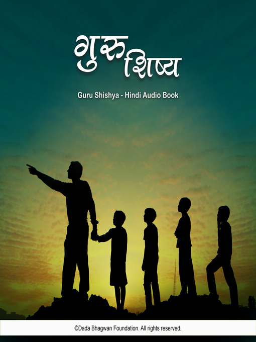 Title details for Guru Shishya--Hindi Audio Book by Dada Bhagwan - Available